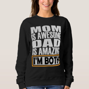 SUDADERA MAMÁ ES UN PAPÁ INCREÍBLE ES INCREÍBLE. AMBOS SOY.