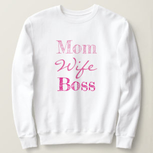 Sudadera Mamá Esposa Boss Typography
