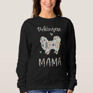 Sudadera Mama Floral Perro Pekingese Mamá Amor