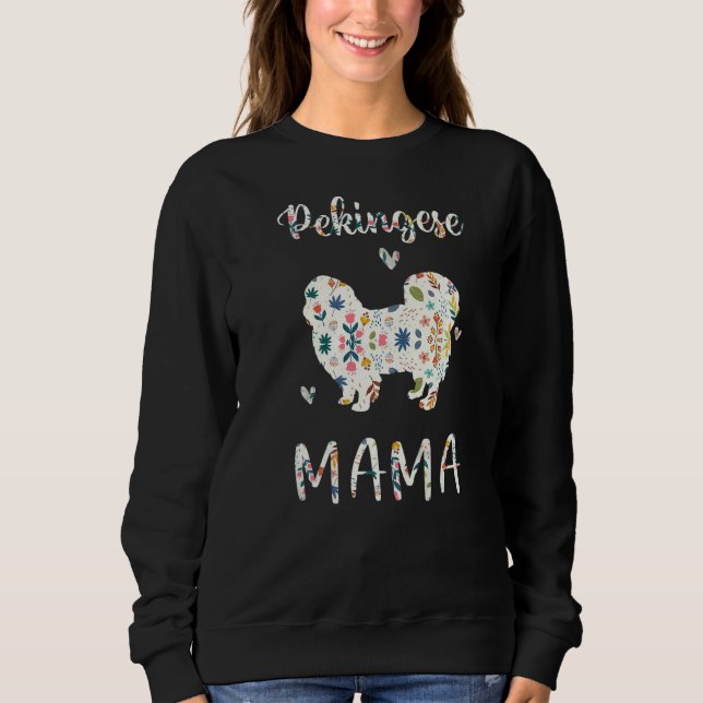 Sudadera Mama Floral Perro Pekingese Mamá Amor (Anverso)