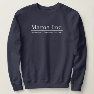 Sudadera Mama Inc. Gestionando el Caos Año Personalizado Az