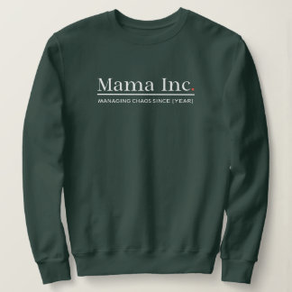Sudadera Mama Inc. Gestionando el Caos Año Personalizado Bo