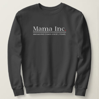 Sudadera Mama Inc. Gestionando el Caos Año Personalizado Gr