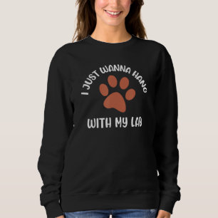 Sudadera Mamá Lab Chocolate Papá Colgando con Mi Lab Labrad
