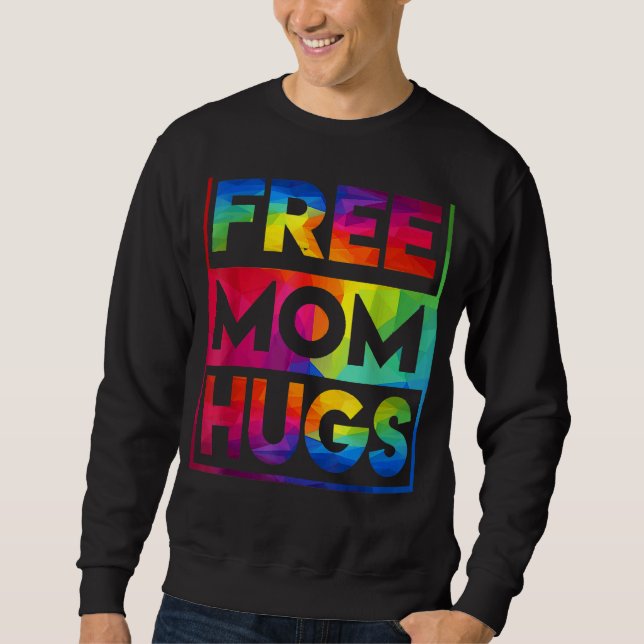 Sudadera Mamá Libre abraza el corazón arcoiris Lgbt Mes de  (Anverso)