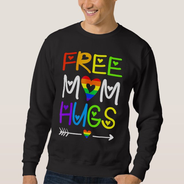 Sudadera Mamá libre abraza el corazón arcoiris Lgbt Orgullo (Anverso)