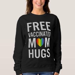 Sudadera Mamá Libre abraza Orgullo Gay Lgbtq Orgullosa Mamá