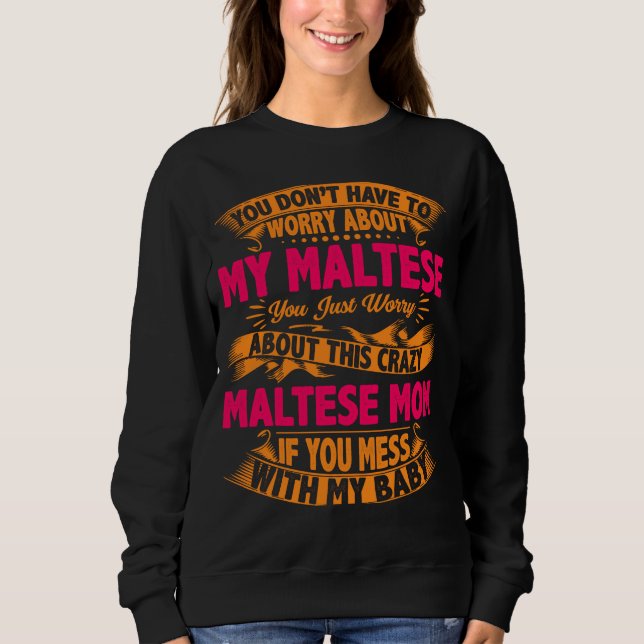 Sudadera Mamá maltesa loca (Anverso)