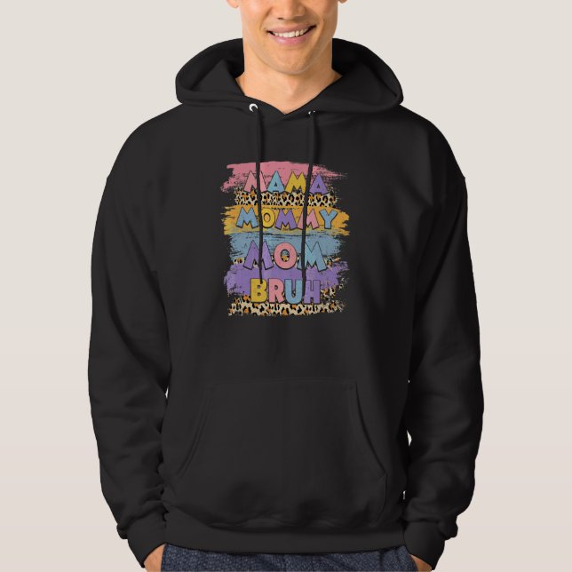 Sudadera Mamá mamá Bruh Leopard Boho Feliz Día de la Madre (Anverso)