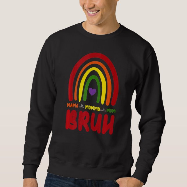 Sudadera Mamá mamá Bruh Rainbow Boho Día de la Madre (Anverso)