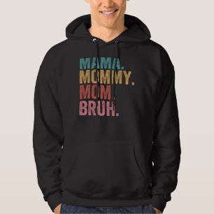 Sudadera Mamá Mamá mamá Bruh Luz Autismo Concienciación Mad