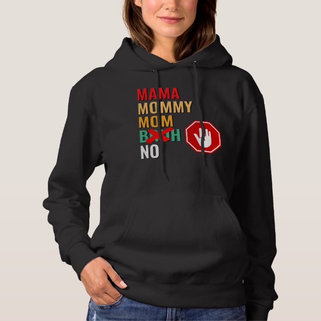 Sudadera Mamá Mamá mamá Bruh Respeto (Anverso)