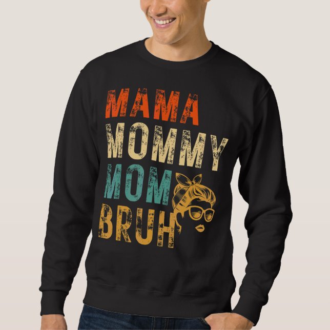 Sudadera Mamá Mamá Mamá Madre Bruma Madre Desordenada Carta (Anverso)
