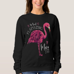 Sudadera Mamá más flamazing alguna vez Flamingo Mamá Linda