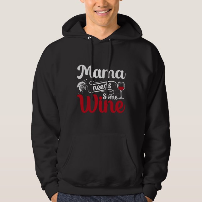 Sudadera Mamá Necesita Algo De Vino (Anverso)