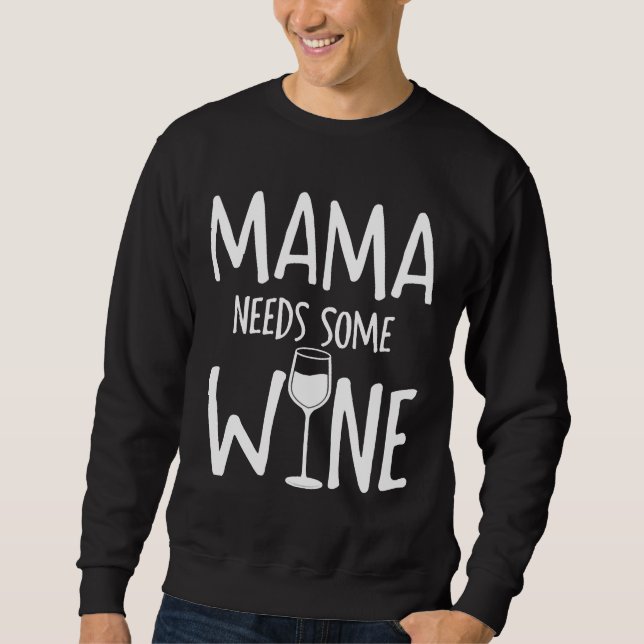 Sudadera Mamá necesita algo de vino (Anverso)