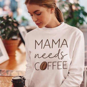Sudadera Mamá necesita café