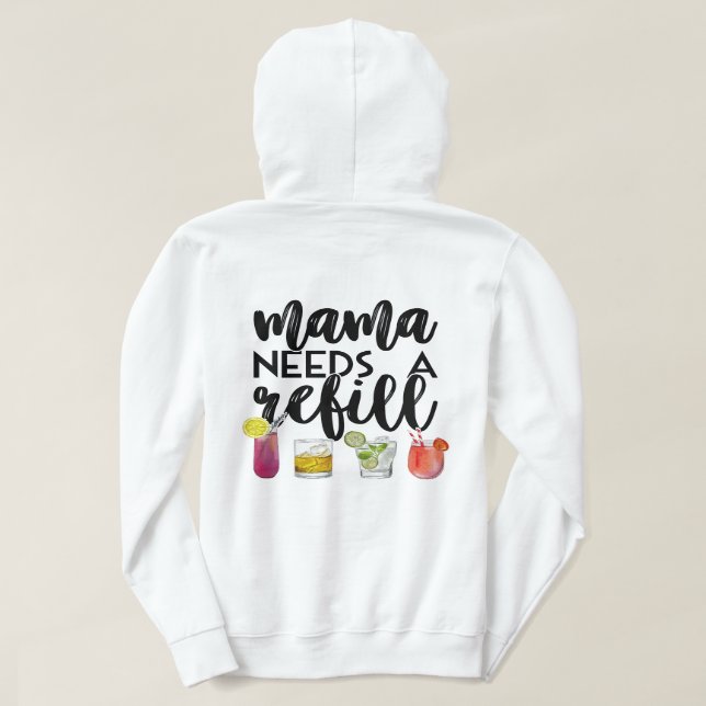 Sudadera Mamá necesita una recarga (Reverso del diseño)