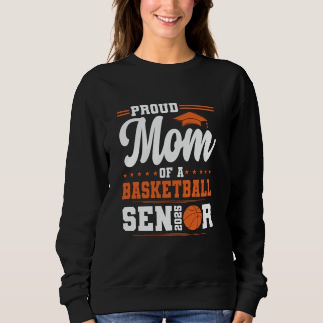 Sudadera Mamá Orgullosa De Un Estudiante De Baloncesto De Ú (Anverso)
