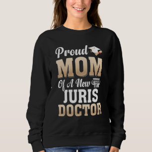 Sudadera Mamá Orgullosa De Un Estudiante De Derecho Juris D