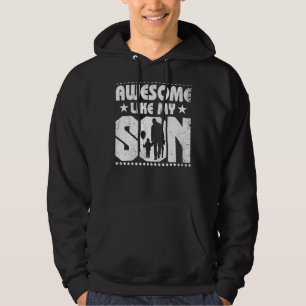 Sudadera Mamá papá cita alucinante como mi hijo feliz D de