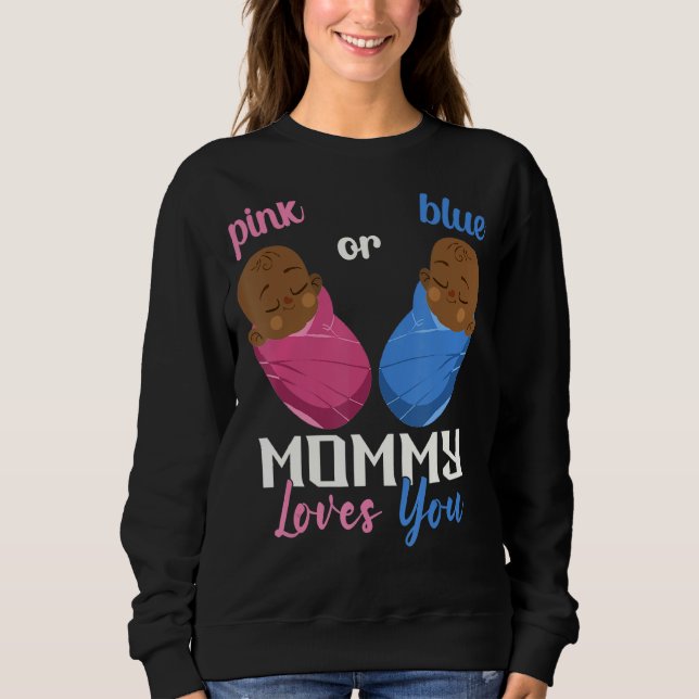Sudadera Mamá Rosa O Azul Te Ama Género Revelar Bebé 3 (Anverso)