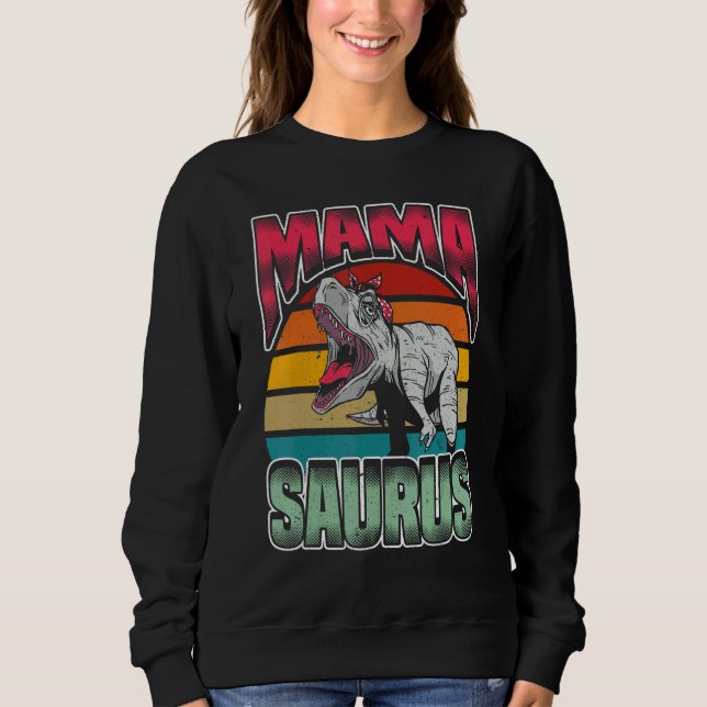 Sudadera Mama Saurus Mamasaurus   Trex Dinosaurio (Anverso)