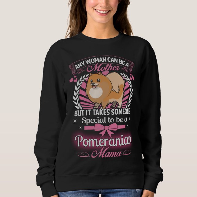 Sudadera Mamá Shirt de Pomeranian (Anverso)
