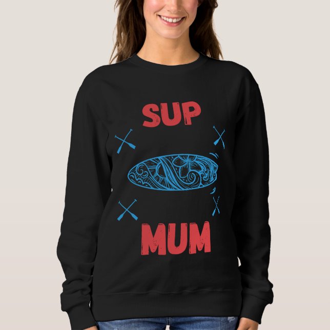Sudadera MAMÁ SUP - Placa de remo, azul y rosa (Anverso)