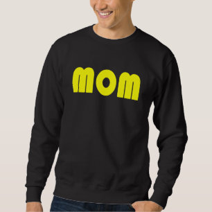 Sudadera Mamá Una Divertida Y Sencilla Declaración De Mater