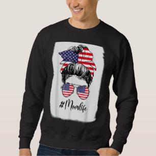 Sudadera Mamá Vida Apagada Bun Desordenado 4 De Julio Bande