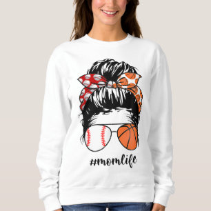 Sudadera Mamá Vida Béisbol Básquetbol Mamá desordenada bun 