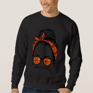 Sudadera Mamá Vida En El Basketball Desordenado Bun Hair Ga
