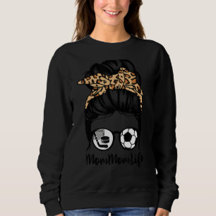 Sudadera Mamá Vida Messy Bun Hair Funny Hockey Fútbol Mamá