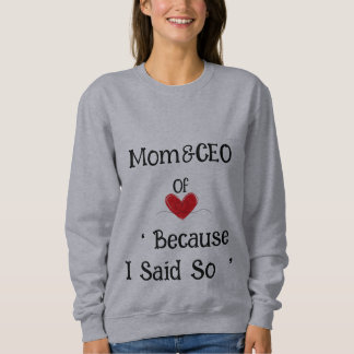 Sudadera Mamá y CEO, Día de la Madre
