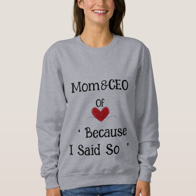 Sudadera Mamá y CEO, Día de la Madre (Anverso)
