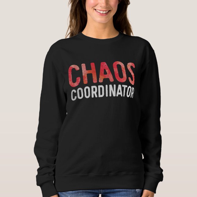 Sudadera Mamá y papá, coordinadora del caos (Anverso)