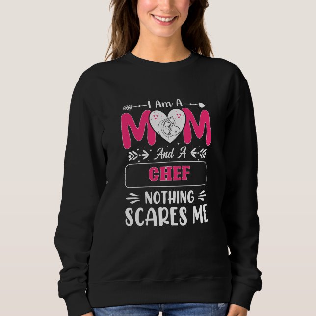 Sudadera Mamá Y Un Chef Nada Me Da Miedo, Famosa Chef Mom (Anverso)