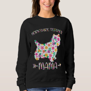Sudadera Mamá Yorkshire Terrier Floral Perro Mamá Día de la