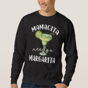 Sudadera Mamacita Necesita una Fiesta Mexicana Margarita Vi
