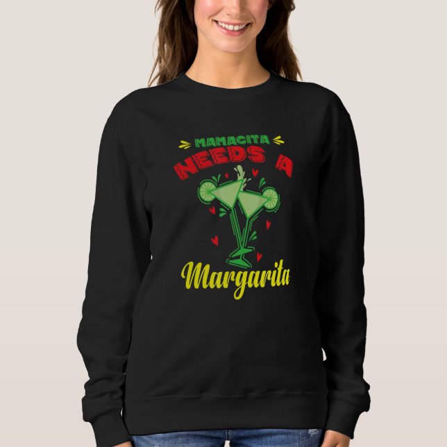 Sudadera Mamacita Needs a Margarita Holiday Mexico (Anverso)