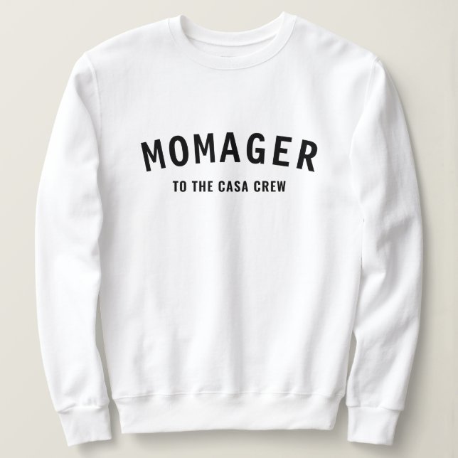 Sudadera Mamager | Nombres de Perros Administrador de Mamá  (Anverso del diseño)