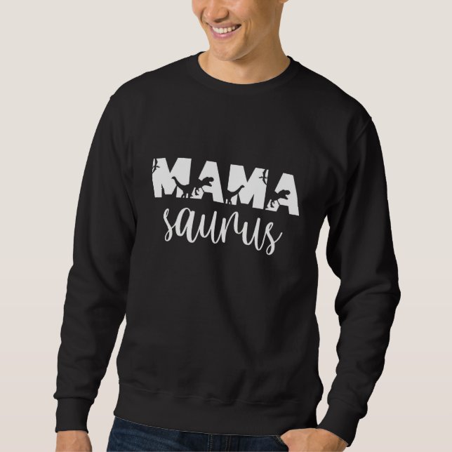 Sudadera MamaSaurus rex Dinosaur  Mama Saurus Día de la Mad (Anverso)