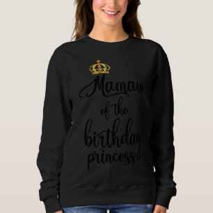 Sudadera Mamaw De La Familia De La Princesa De Cumpleaños