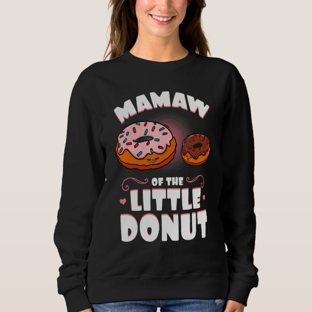 Sudadera Mamaw Del Pequeño Donut Género Revelan Bebé Showe (Anverso)