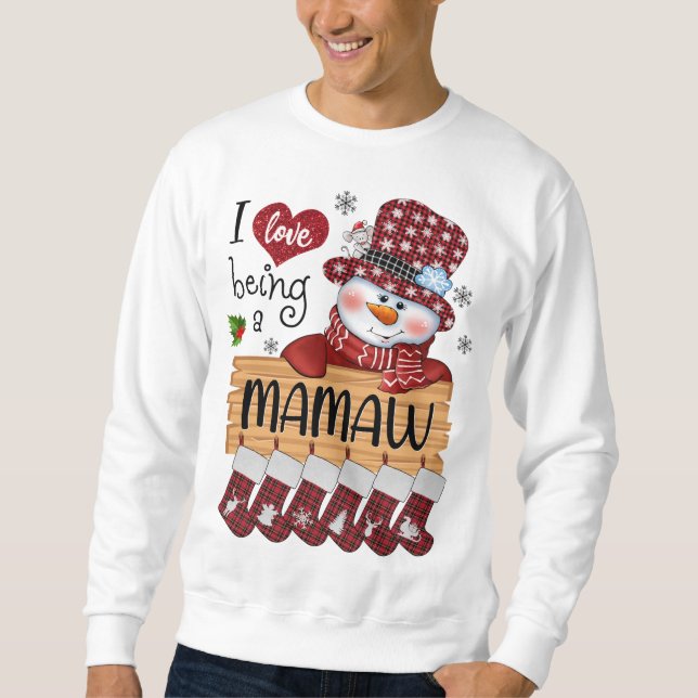 Sudadera mamaw Snowman me encanta ser Navidades de mamaw di (Anverso)