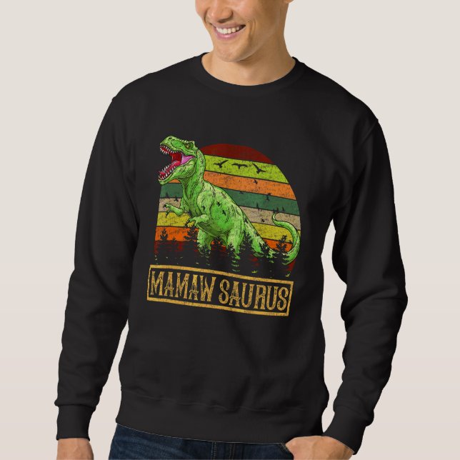 Sudadera Mamawsaurus Rex Dinosaur Mamaw Saurus (Anverso)