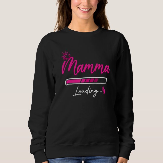 Sudadera Mamma Loading Divertente Gravidanza Annuncio Prema (Anverso)