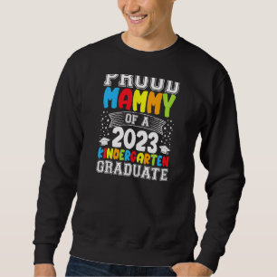 Sudadera Mammy De Un Jardín De Niños Graduado De 2023