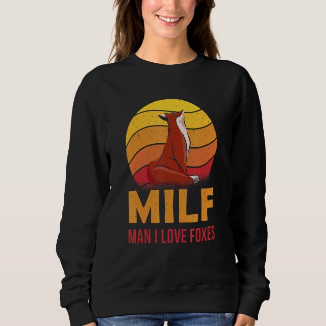 Sudadera Man I Love Foxes  for a Fox (Anverso)
